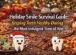 Holiday Smile Survival guide